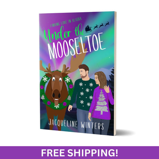 Under the Mooseltoe - Paperback